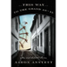 This Way to the Grand As-Is: New and Selected Poems