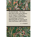 The British Edda: The Great Epic Poem of the Ancient Britons on the Exploits of King Thor, Arthur or Adam and his Knights in Establishin