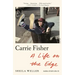 Carrie Fisher: A Life on the Edge