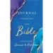 Journal Through the Bible: Explore Genesis to Revelation