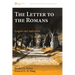 The Letter to the Romans: Exegesis and Application