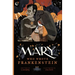 Mary Who Wrote Frankenstein