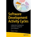Software Development Activity Cycles: Collaborative Development, Continuous Testing and User Acceptance