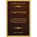 A Song of Triumph: A Little Book about the Mastery of Fear as Found in the Twenty-Third Psalm