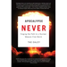 Apocalypse Never: Forging the Path to a Nuclear Weapon-Free World