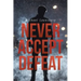 Never Accept Defeat