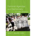 Feminist Agendas and Democracy in Latin America