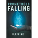 Prometheus Falling