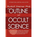 An Outline of Occult Science