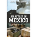 An Affair in Mexico