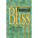 A Step-By-Step Guide to Financial Bliss