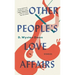 Other People's Love Affairs