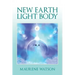 New Earth Light Body
