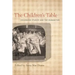 The Children's Table: Childhood Studies and the Humanities