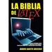 La Biblia de LaTeX