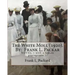 The White Moll (1920). By: Frank L. Packard: NOVEL, ( with a female protagonist ).