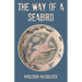 The Way of a Seabird