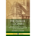 The Quaker Colonies: History of the Early Quaker Settlements in New England and the Delaware River