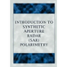 Introduction to Synthetic Aperture Radar (Sar) Polarimetry