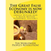 The Great False Economy is now DEBUNKED!: (Adolf Hitler had a much Better Economic System!)