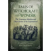 Tales of Witchcraft and Wonder: The Venomous Maiden and Other Stories of the Supernatural