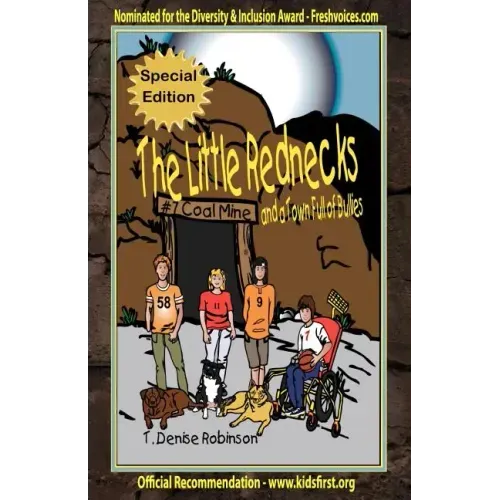 The Little Rednecks and a Town Full of Bullies Special Edition
