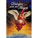 Dialogues with the Angels