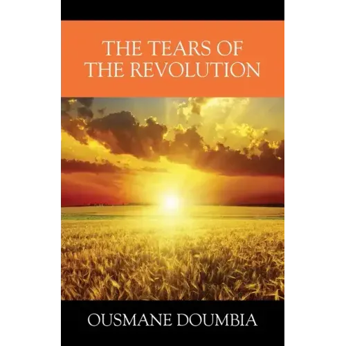 The Tears of the Revolution