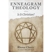 Enneagram Theology: Is It Christian?