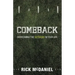 Comeback: Overcoming the Setbacks in Your Life