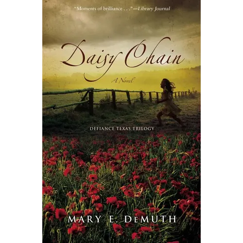 A Daisy Chain: An Achingly Beautiful Story of Guilt, Redemption, and Hope 1