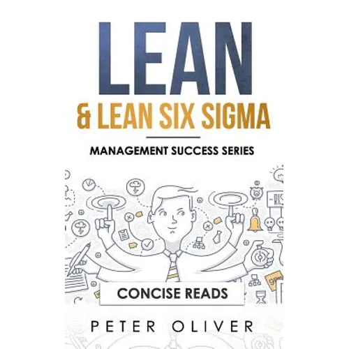 Lean & Lean Six Sigma: For Project Management