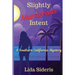 Slightly Murderous Intent: A Southern California Mystery
