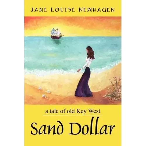 Sand Dollar: a tale of old Key West