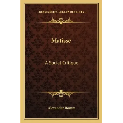 Matisse: A Social Critique