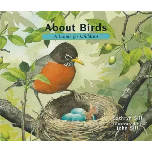 About Birds: A Guide for Children