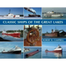 Classic Ships of the Great Lakes