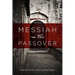 Messiah in the Passover