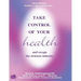 Take Control of Your Health and Escape the Sickness Industry: 12th Edition
