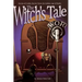 The Witch's Tale: Stories of Gothic Horror from the Golden Age of Radio
