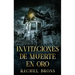 Invitaciones de muerte en oro