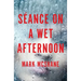 Séance on a Wet Afternoon