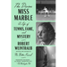 The Divine Miss Marble: A Life of Tennis, Fame, and Mystery