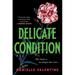 Delicate Condition