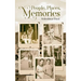 People, Places, Memories
