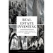 Real Estate Investing: A Quick Start Guide to Starting Your Real Estate Empire
