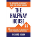The Dedicated Ex-Prisoner's Guide for Getting Through the Halfway House: 10 Things to Do to Make Your Rehabilitative Stay Short, Productive, & Profita