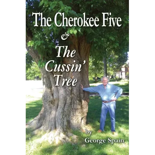 The Cherokee Five & The Cussin' Tree
