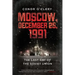 Moscow, December 25, 1991: The Last Day of the Soviet Union