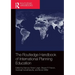 The Routledge Handbook of International Planning Education